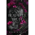 Beautiful Brute: Alternative Cover Edition