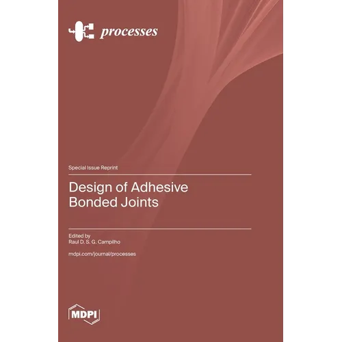 Design of Adhesive Bonded Joints