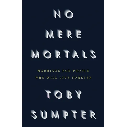 No Mere Mortals