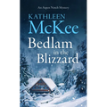 Bedlam in the Blizzard
