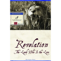 Revelation: The Lamb Who Is the Lion