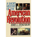 A Short History of the American Revolution