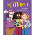 It's a Mom!