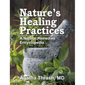 Nature's Healing Practices (Mass Market): A Natural Remedies Encyclopedia