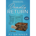 Deadly Return: A gripping British cozy mystery