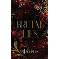Brutal Lies
