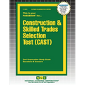 Construction & Skilled Trades Selection Test (CAST)