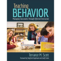 Teaching Behavior: Managing Classrooms Through Effective Instruction