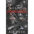 Twisted in Obsession: Special Edition