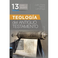 Las Teolog��a del Antiguo Testamento