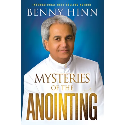 Mysteries of the Anointing