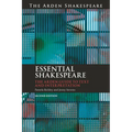Essential Shakespeare: The Arden Guide to Text and Interpretation