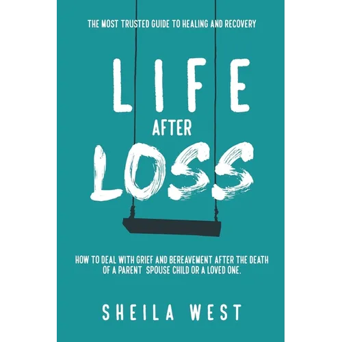 Life After Loss