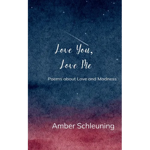 Love you, Love me