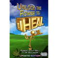Unlock the Power to Heal