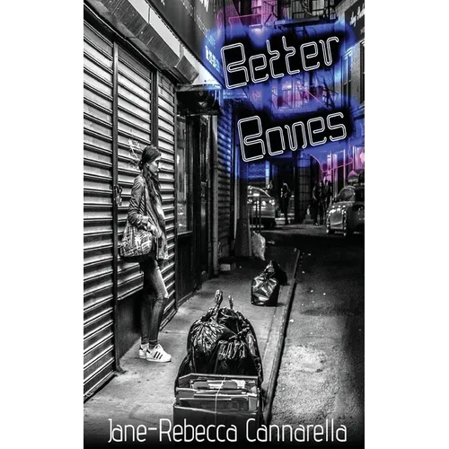 Better Bones: Stories