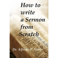 How to write a Sermon from Scratch