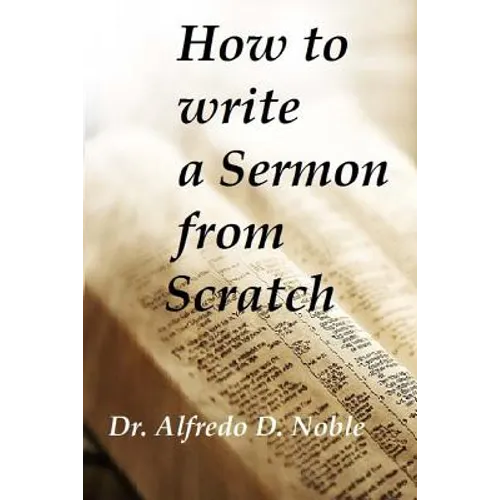 How to write a Sermon from Scratch