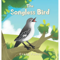 The Songless Bird