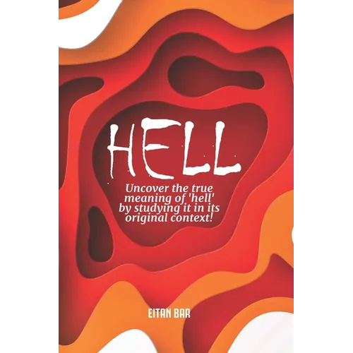 Hell: A Jewish Perspective on a Christian Doctrine