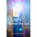 Light Before the Sun: Poems