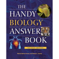 The Handy Biology Answer Book