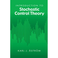 Introduction to Stochastic Control Theory
