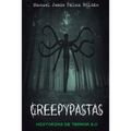 Creepypastas: historias de terror 2.0