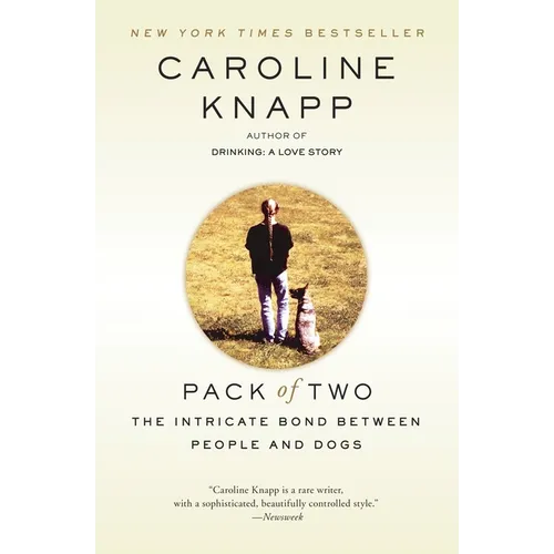 Pack of Two: The Intricate Bond Between People and Dogs
