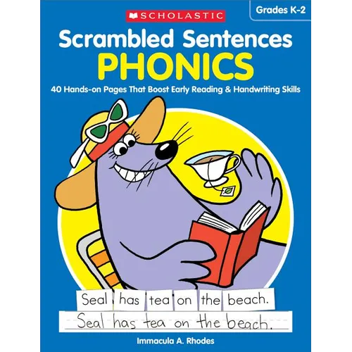 Scrambled Sentences: Phonics: 40 Hands-On Pages That Boost Early Reading & Handwriting Skills
