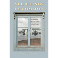 All Things in Common: A Canadian Family and Its Island Utopia