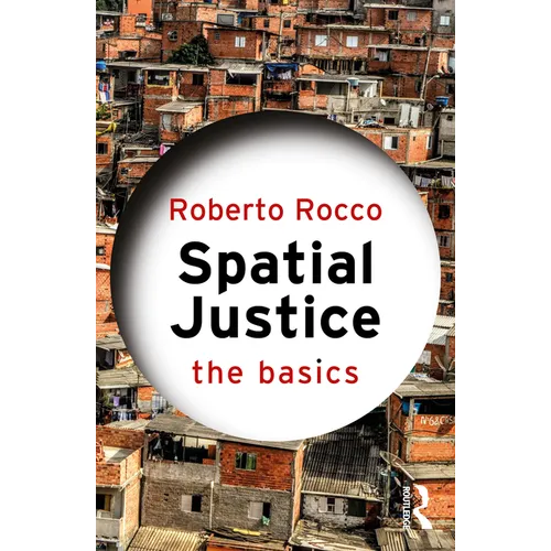 Spatial Justice: The Basics