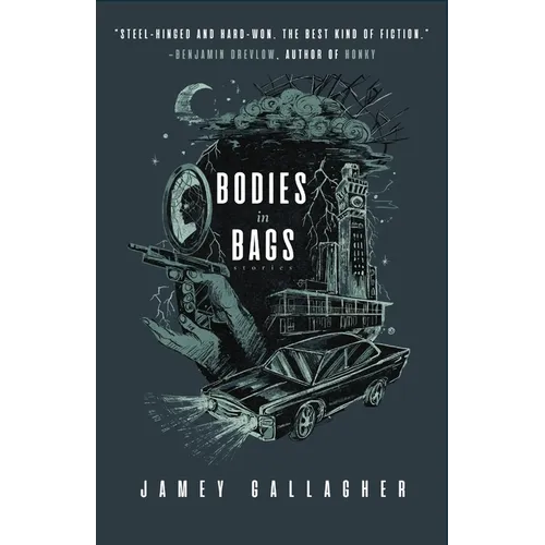Bodies in Bags: Stories