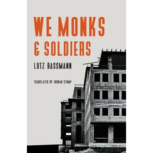 We Monks & Soldiers