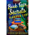 Book Fair Secrets: A Bookish Cafe Mystery