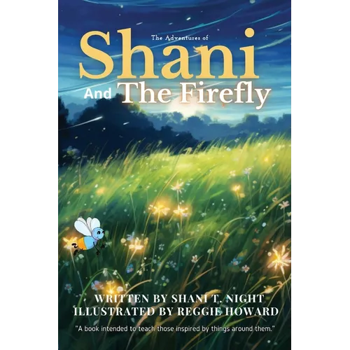 Shani and the Firefly