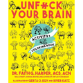 Unfuck Your Brain Activity and Coloring Book