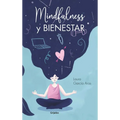 Mindfulness Y Bienestar / Mindfulness and Well-Being