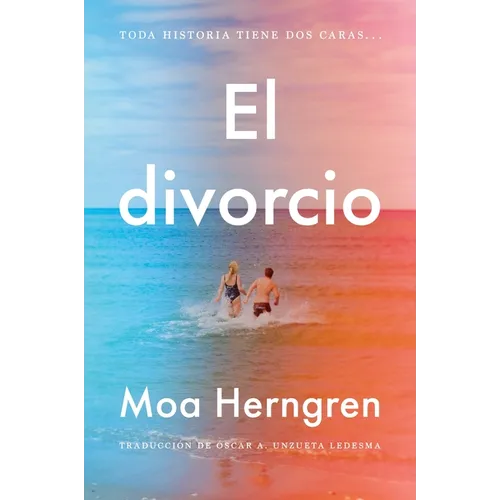 El Divorcio: The Divorce (Spanish Edition)