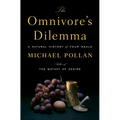 The Omnivore's Dilemma: A Natural History of Four Meals