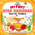 My First Rosh Hashanah Book for Toddlers: About the Jewish New Year for Kids