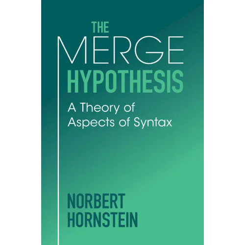The Merge Hypothesis