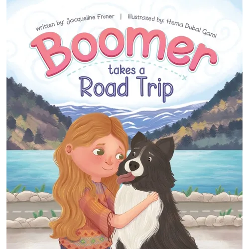 Boomer Takes A Road Trip