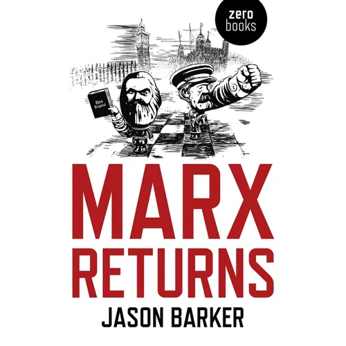 Marx Returns