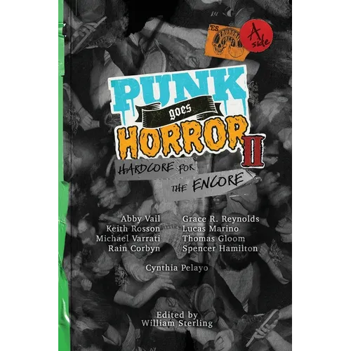 PUNK goes HORROR II: Hardcore for the Encore