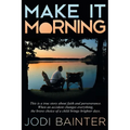 Make It Morning