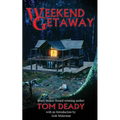 Weekend Getaway