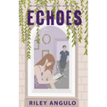 Echoes