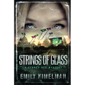 Strings of Glass