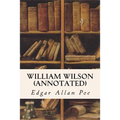 William Wilson (annotated)